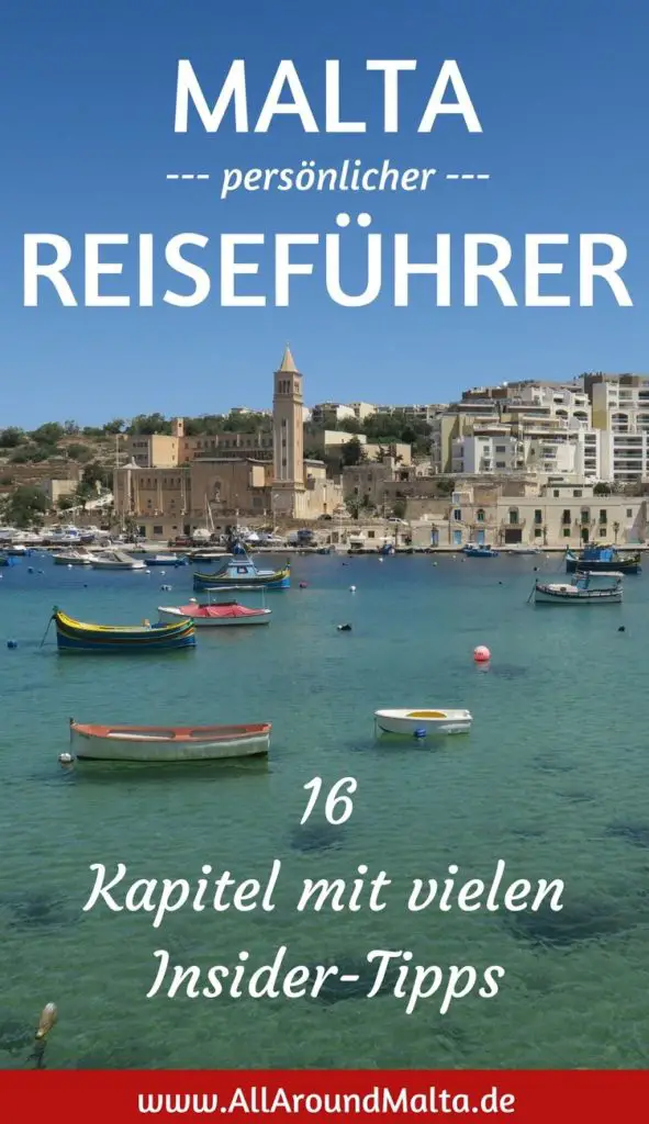 Malta: 15 Dinge, die Du vor einer Reise wissen musst!